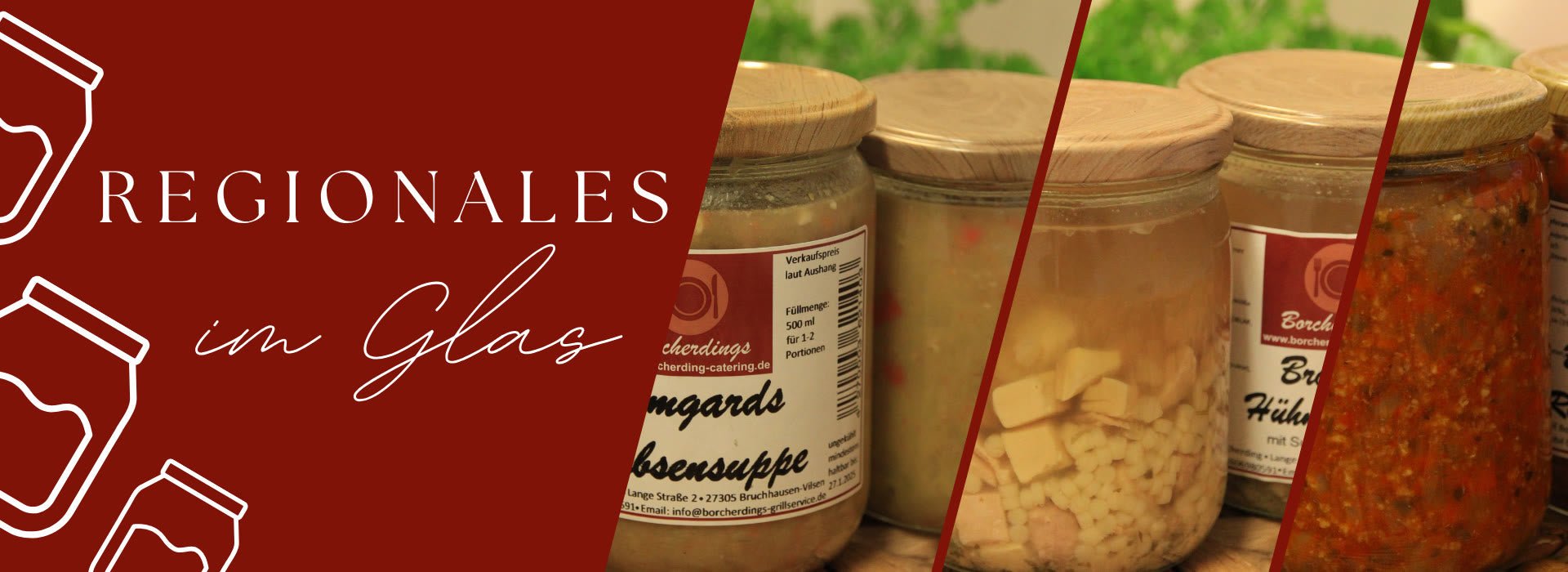 Banner reading “REGIONALES im Glas” beside jars of preserved foods with wooden lids.
